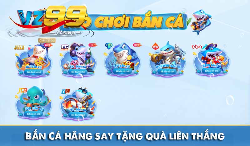 TRANG CHỦ 99 bắn cá hăng say tặng quà liên thắng